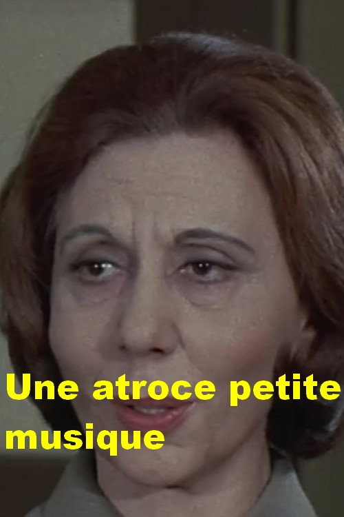 Une atroce petite musique (1973) poster