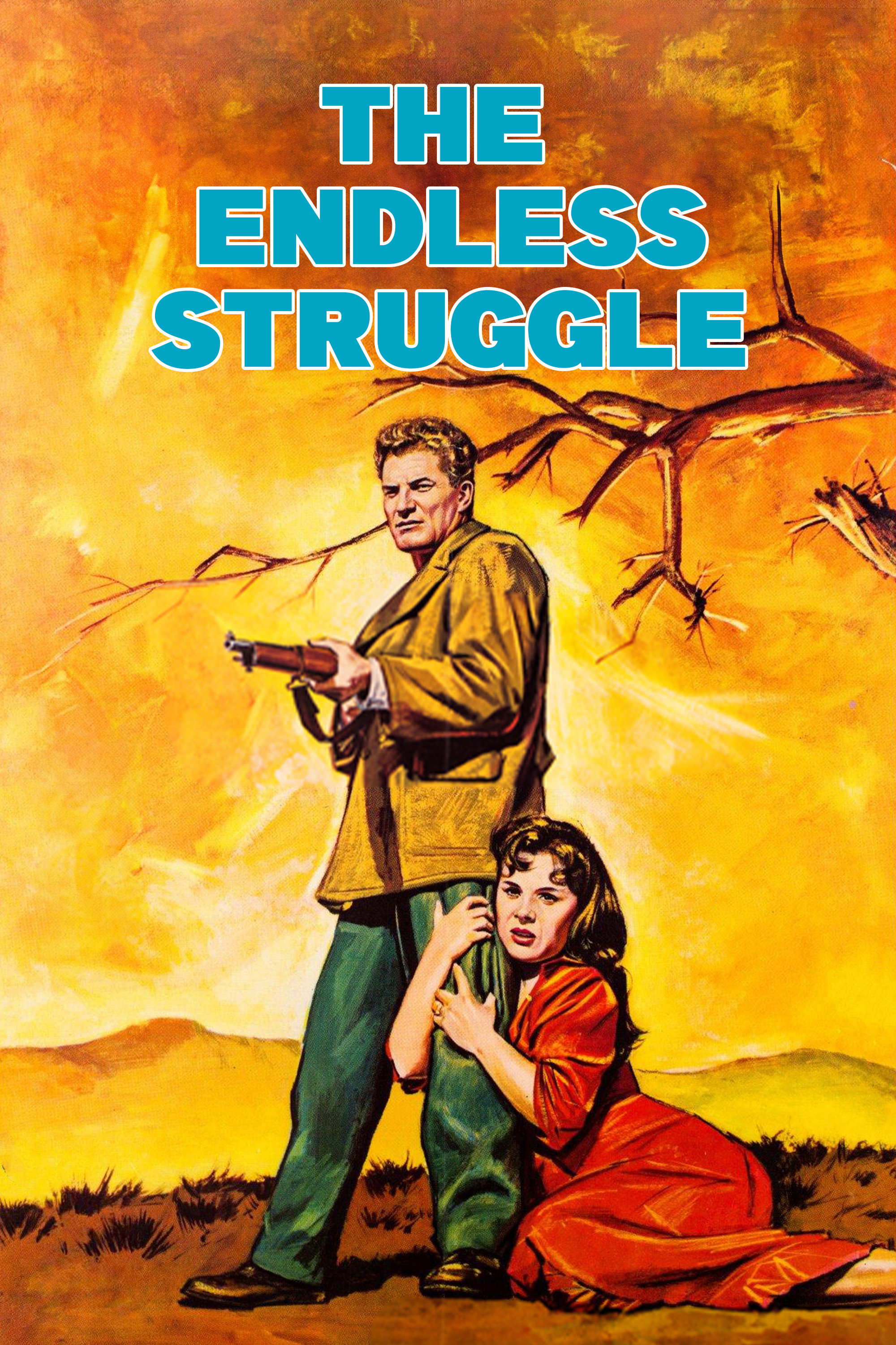 Bitmeyen Mücadele (1961) poster