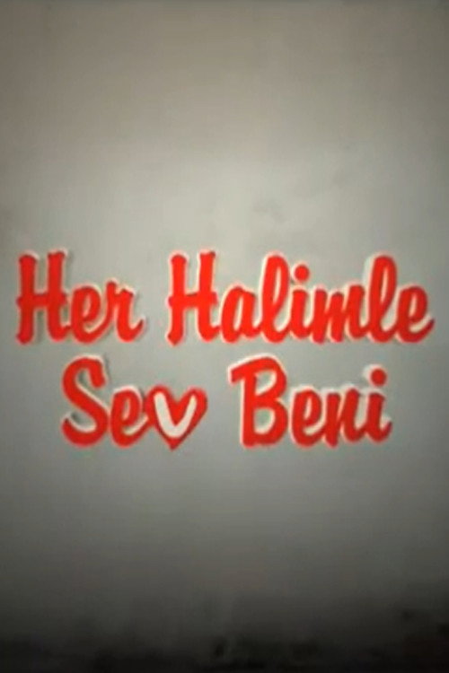 Her Halimle Sev Beni (2008) poster