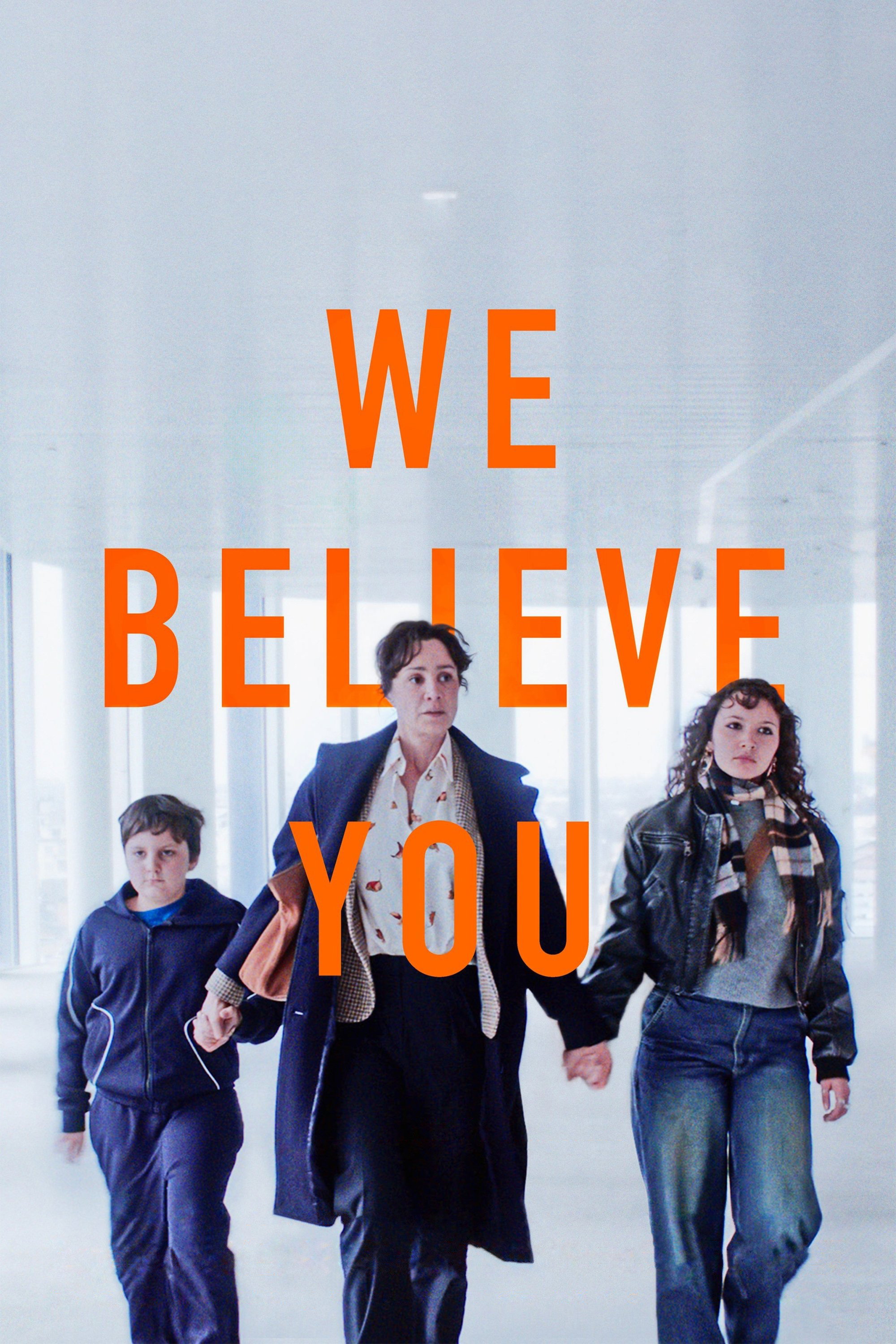 We Believe You (2025) poster
