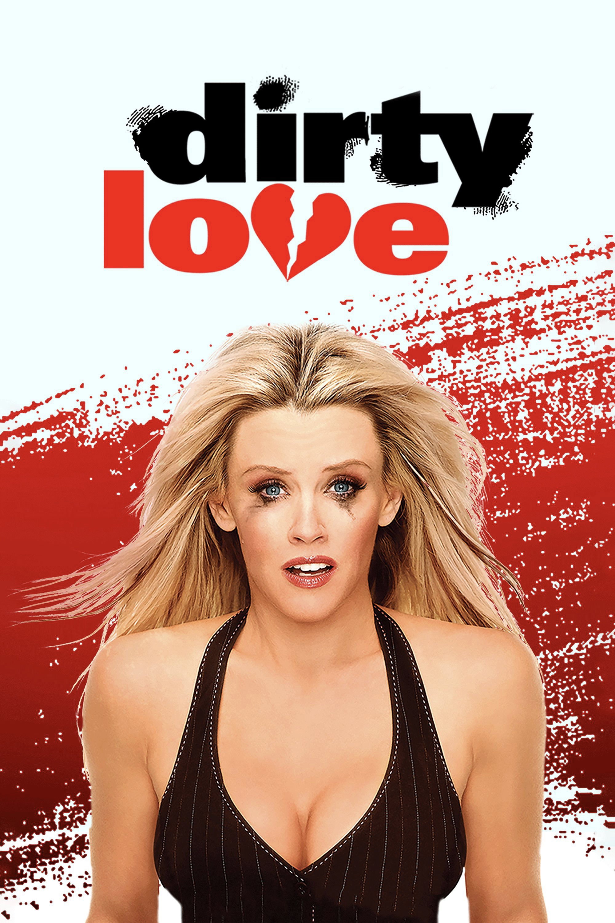 Dirty Love (2005) poster
