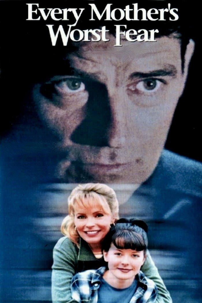 Every Mother's Worst Fear (1998) poster