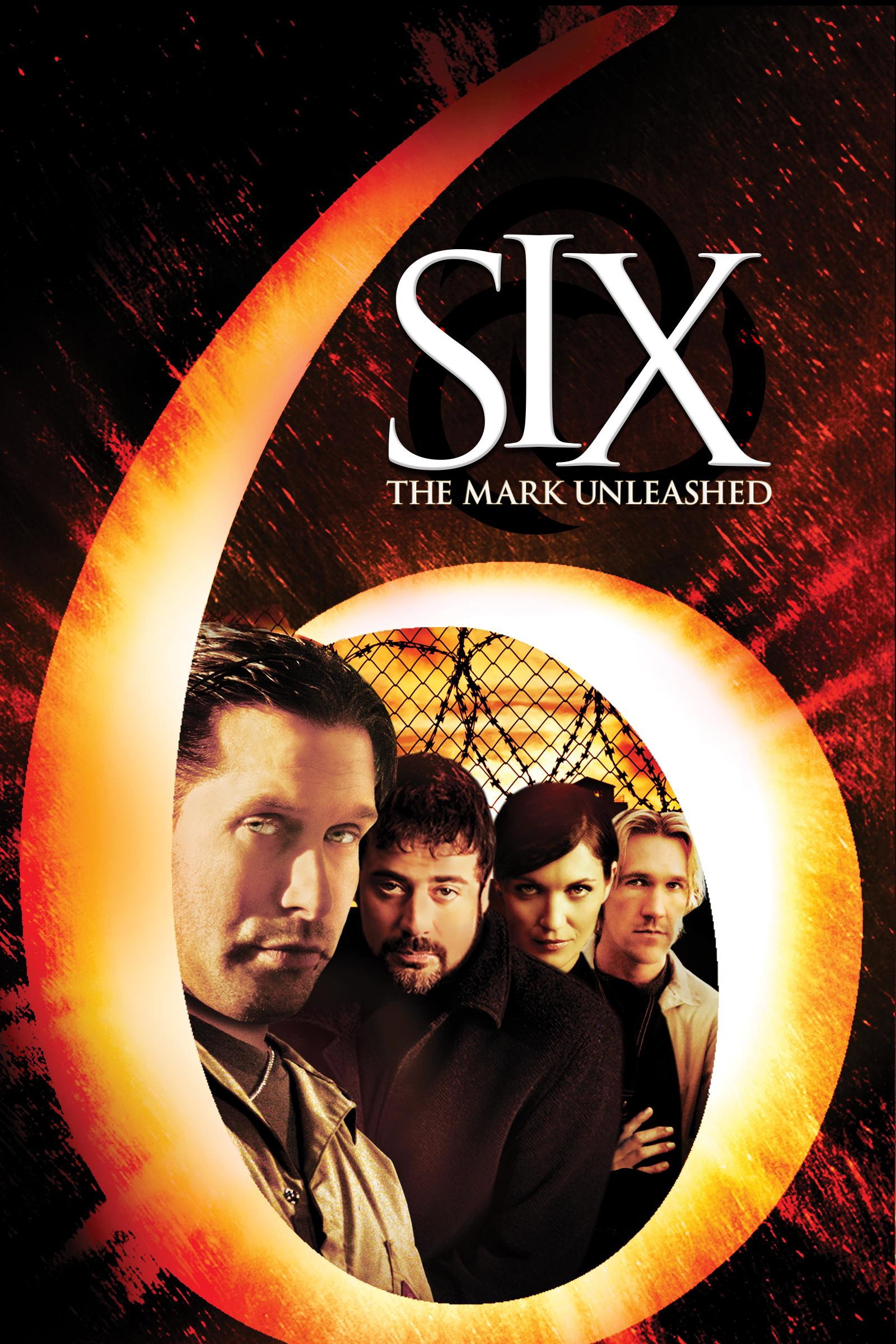 Six: The Mark Unleashed (2004) poster