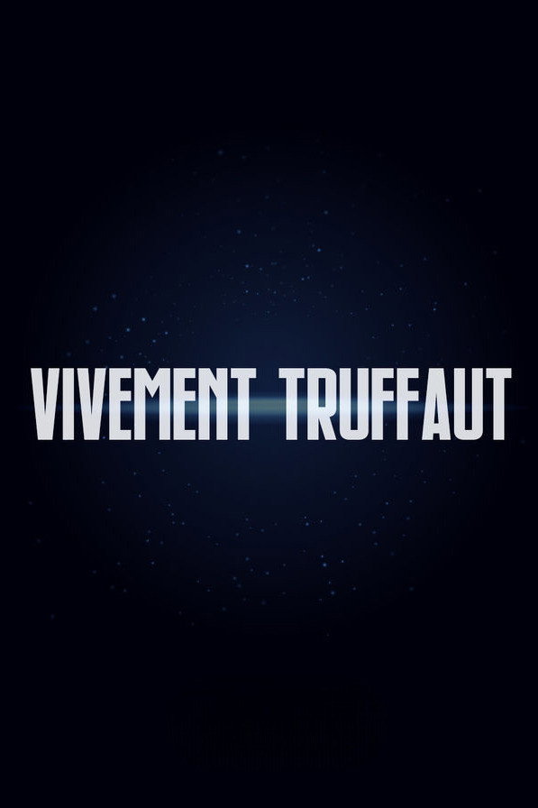 Vivement Truffaut (1985) poster