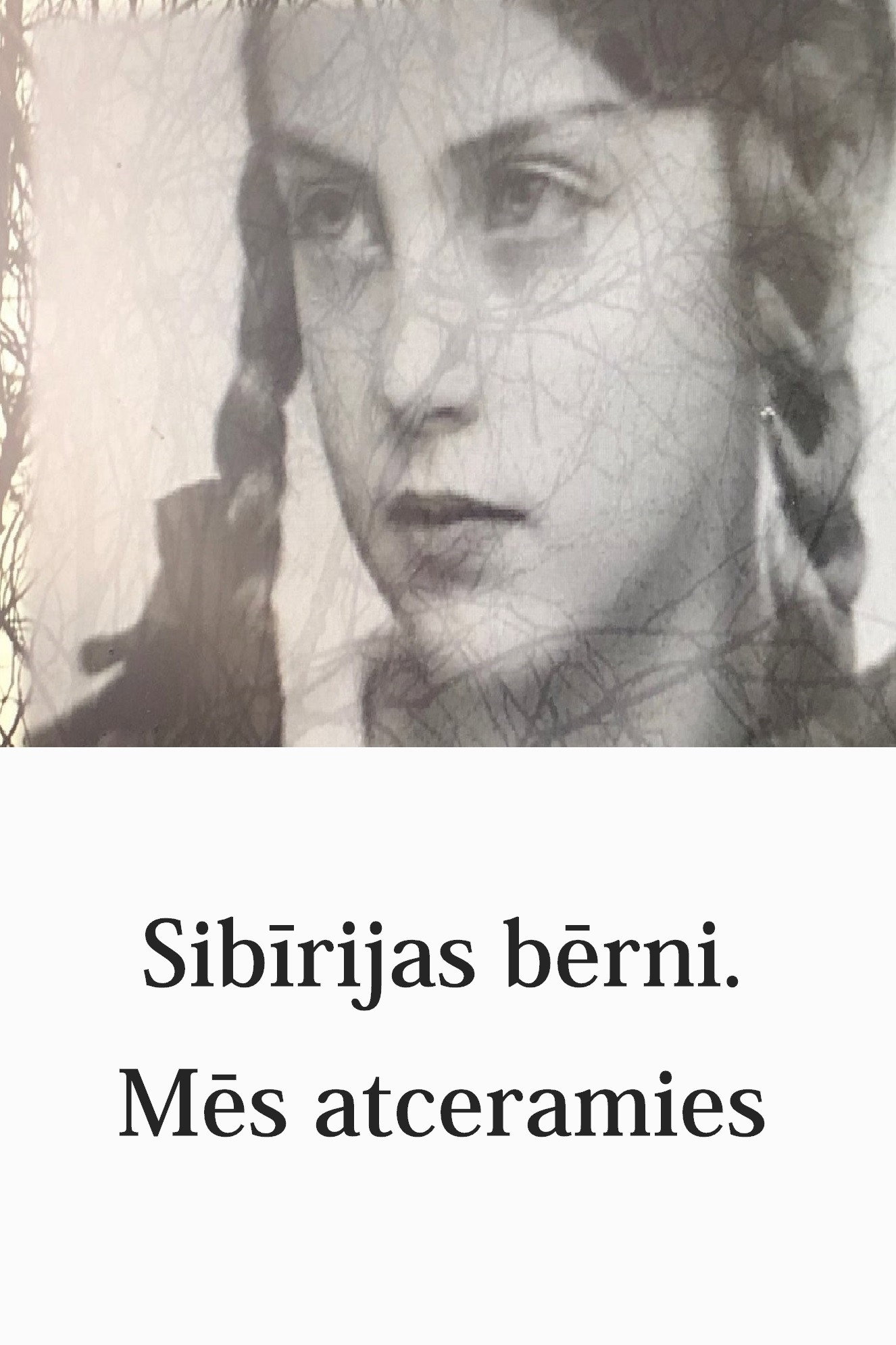 The Children of Siberia. We Remember (2020) poster