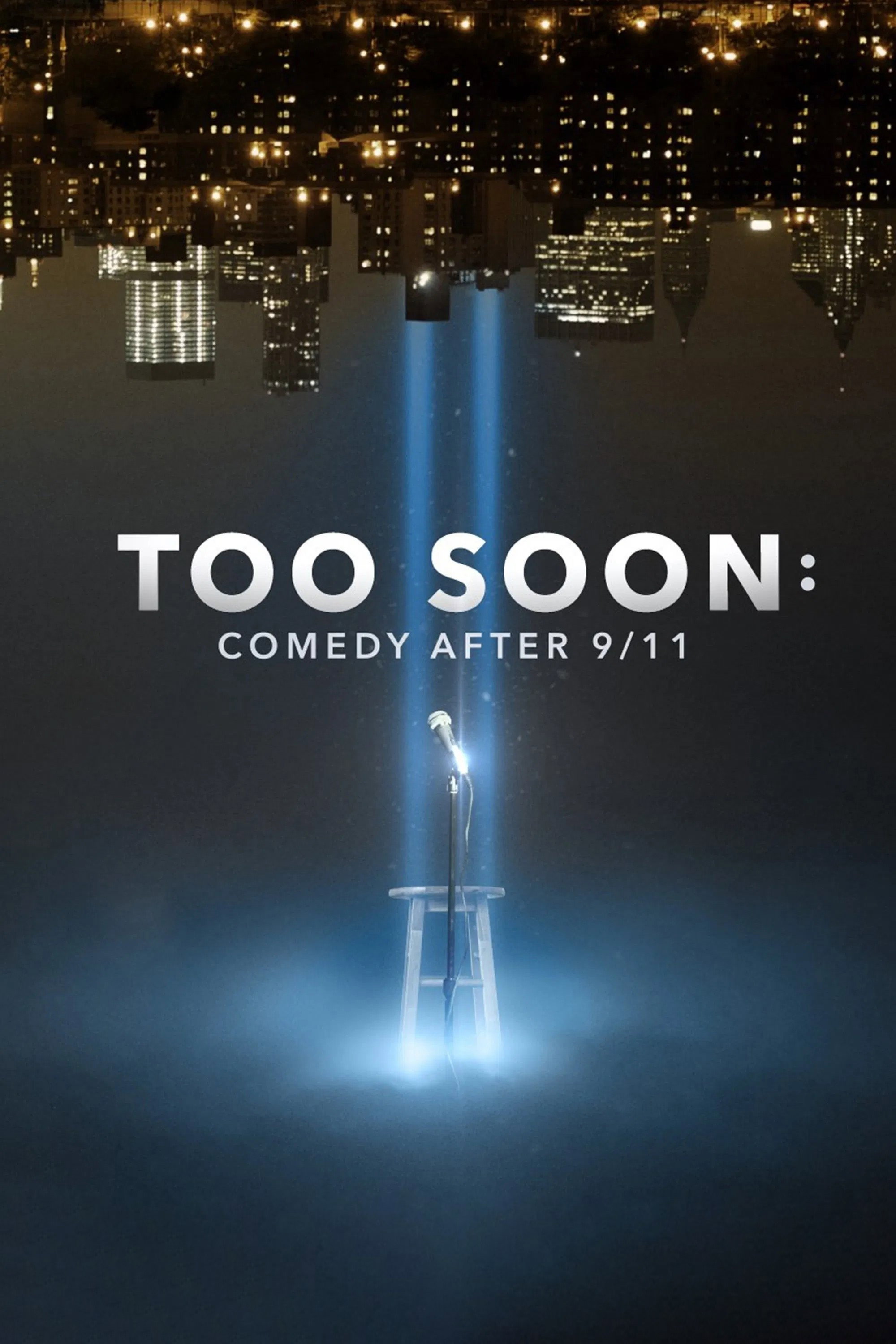 Too Soon: Comedy After 9/11 (2021) poster