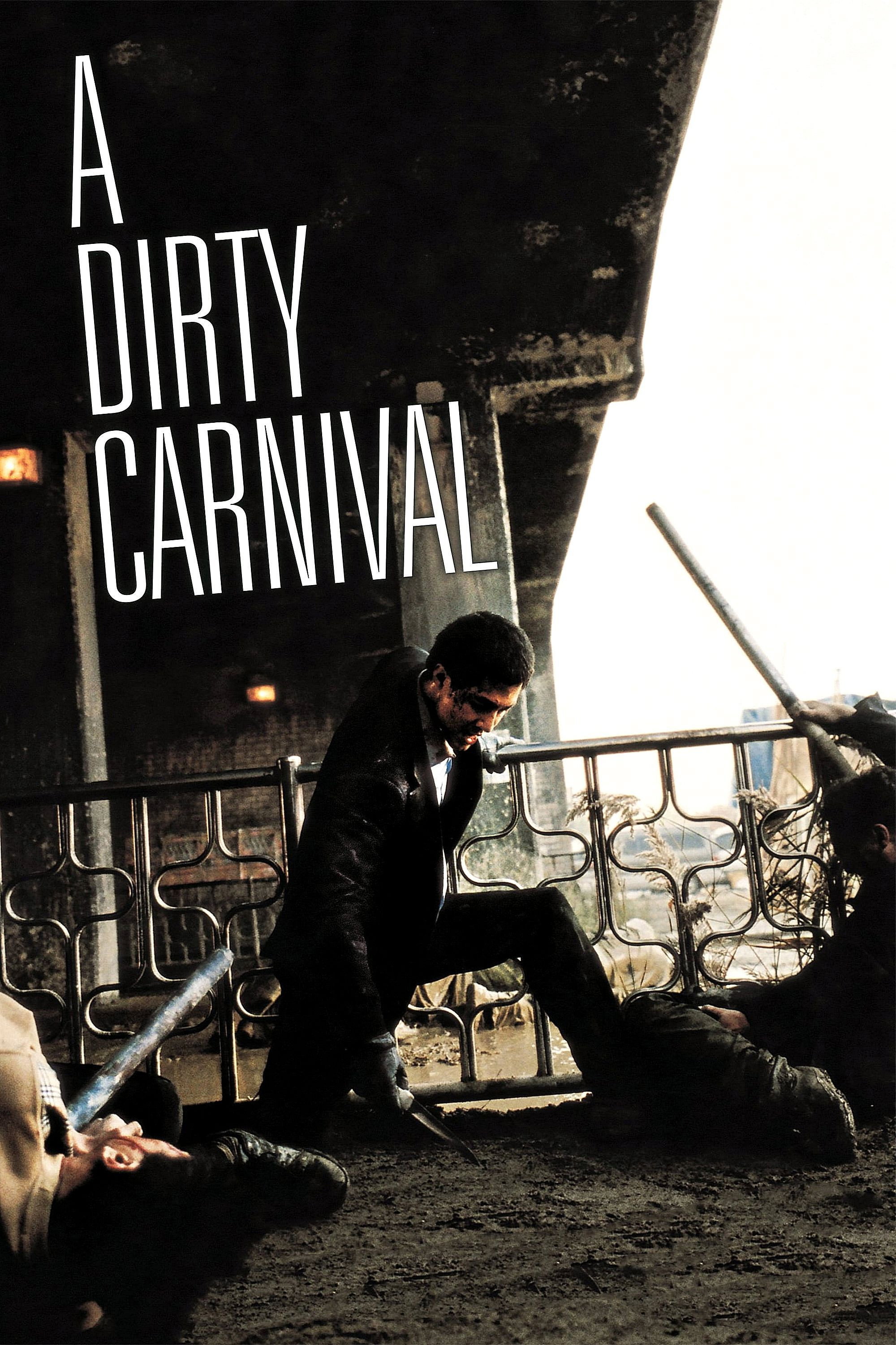 A Dirty Carnival (2006) poster