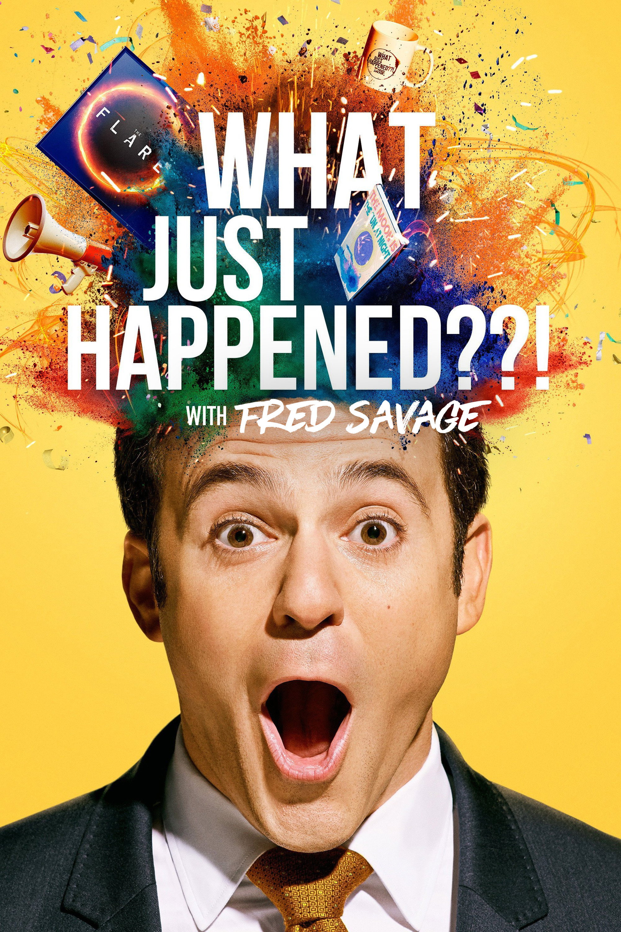 What Just Happened??! with Fred Savage (2019) poster