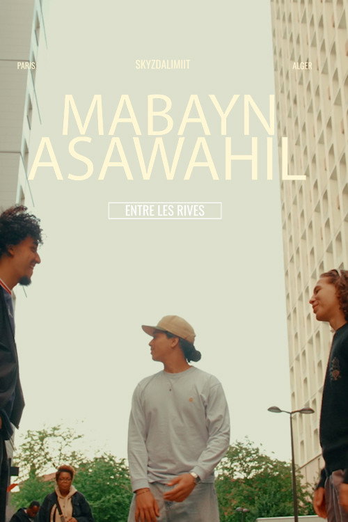 MABAYN ASAWAHIL (2024) poster