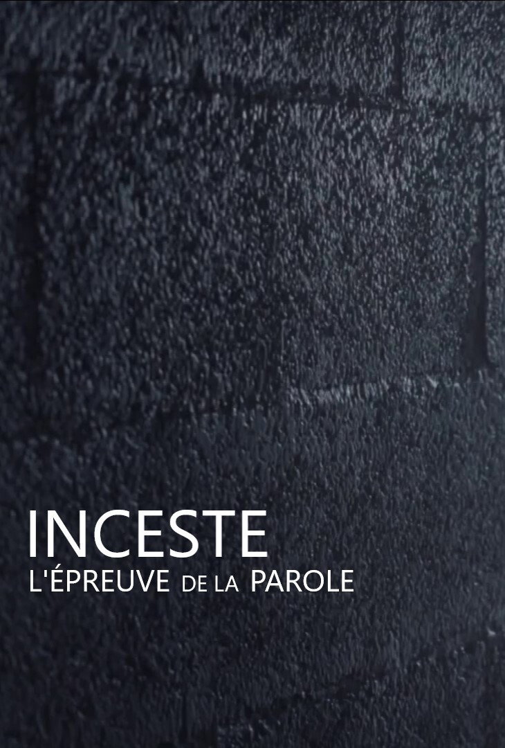 Inceste, l'épreuve de la parole (2021) poster