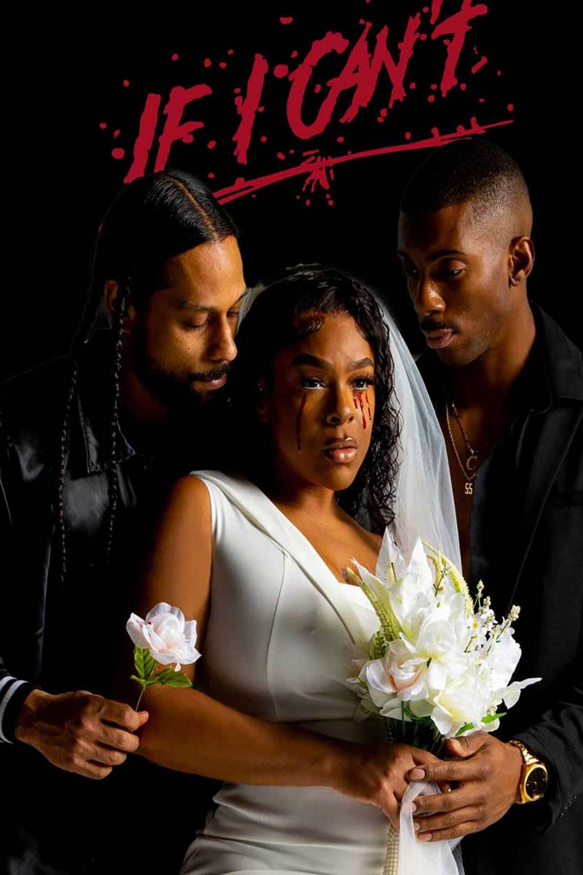 If I Can't (2023) poster