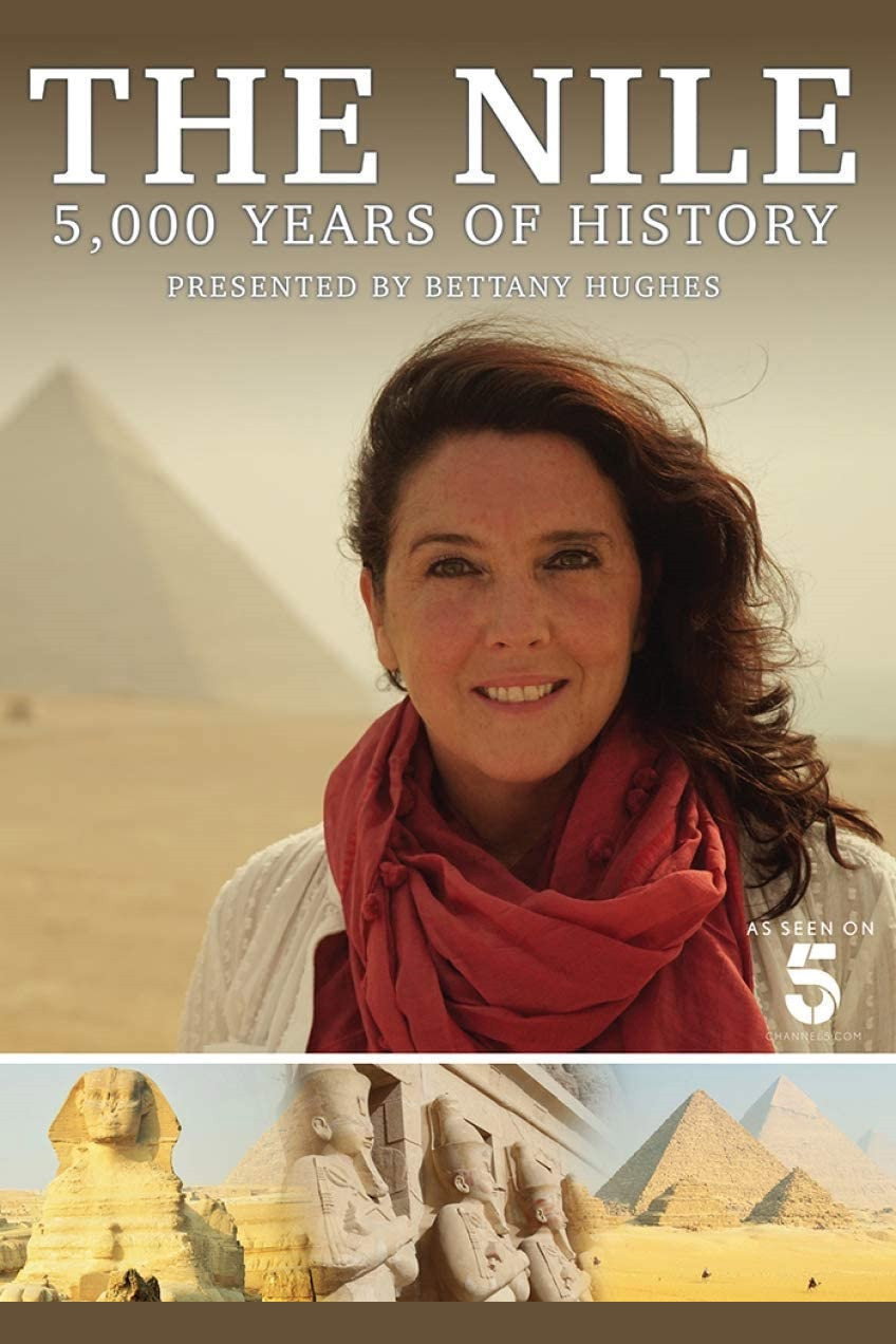 The Nile: Egypt's Great River with Bettany Hughes (2019) poster