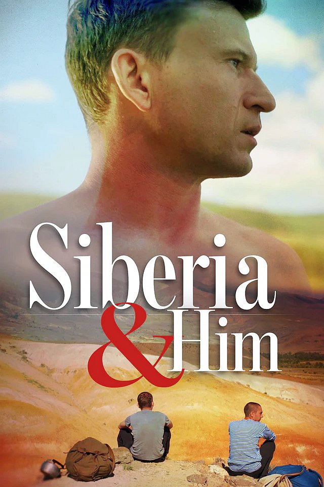 Siberia and Him (2019) poster