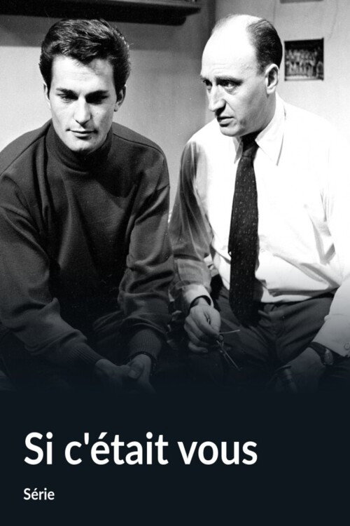 Si c'était vous (1957) poster
