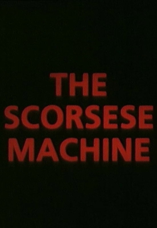 The Scorsese Machine (1990) poster
