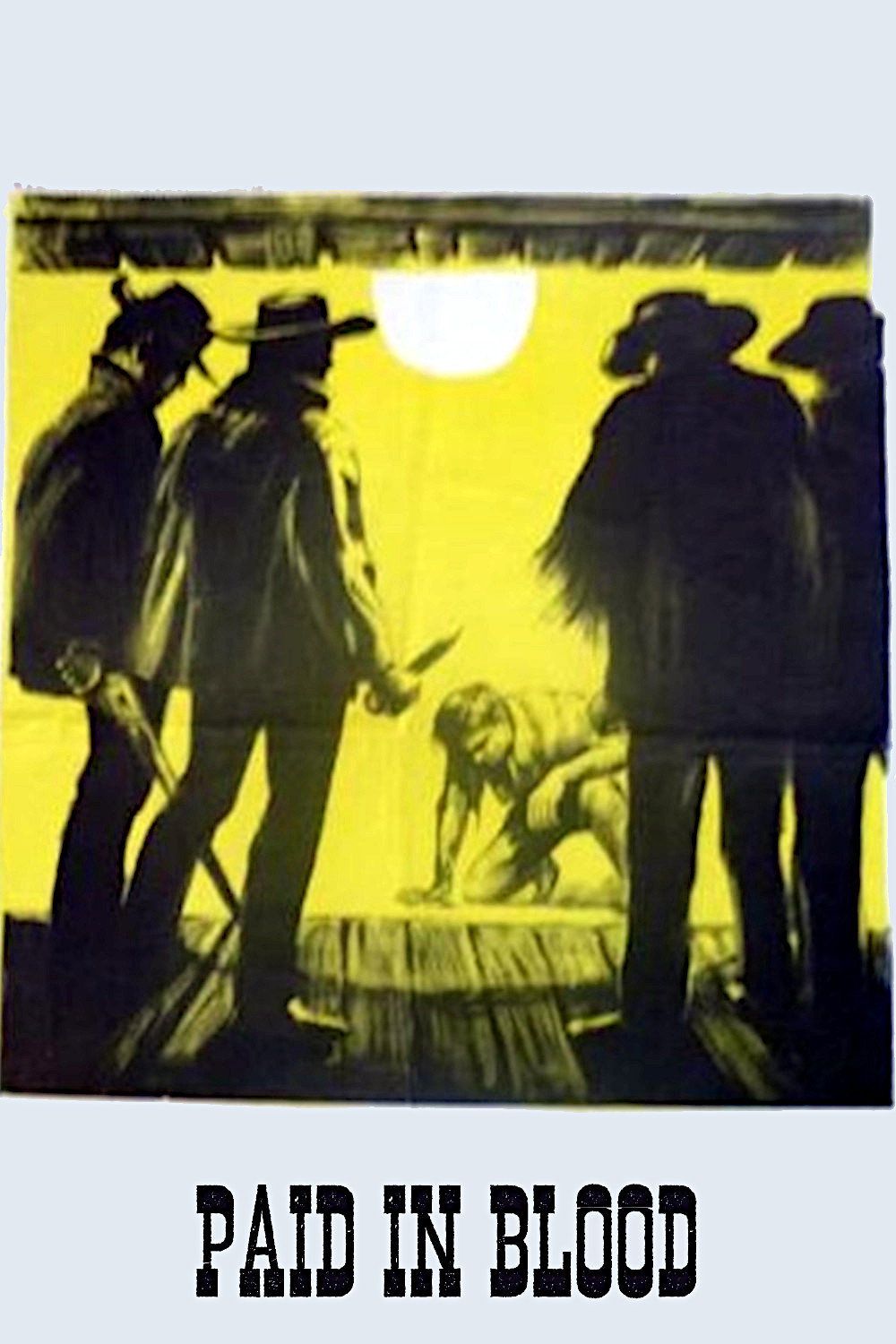 Paid in Blood (1971) poster