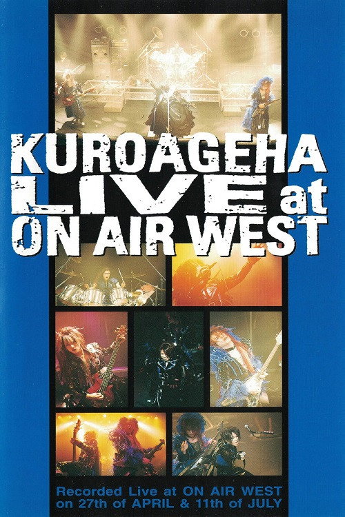 KUROAGEHA「LIVE at ON AIR WEST」 (1998) poster