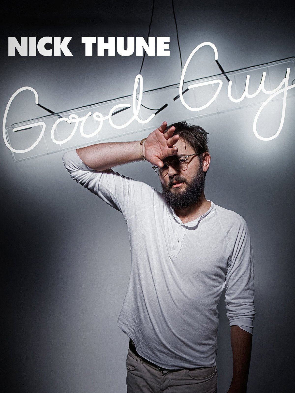 Nick Thune: Good Guy (2016) poster