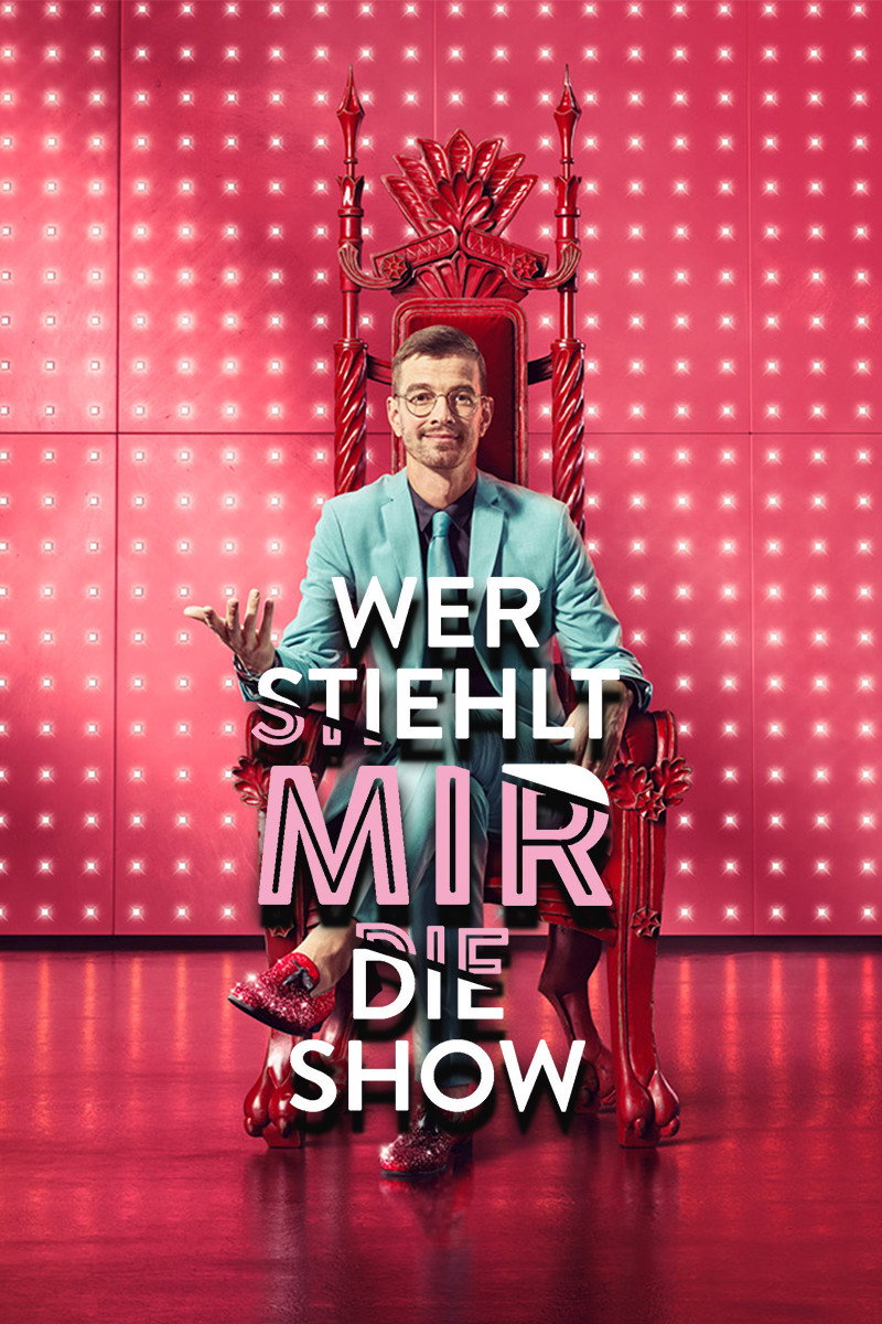 Wer stiehlt mir die Show? (2021) poster