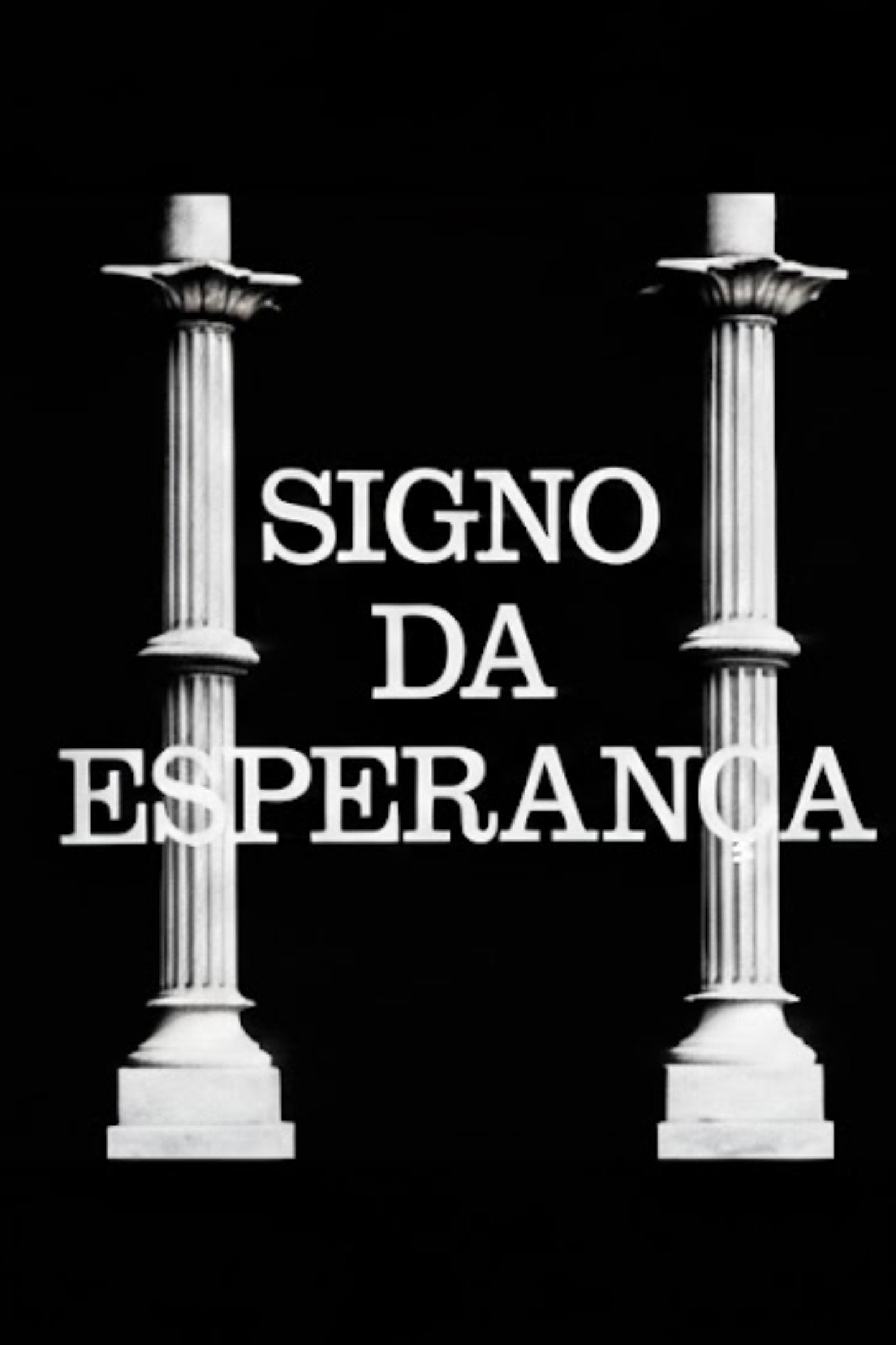 Signo da Esperança (1972) poster
