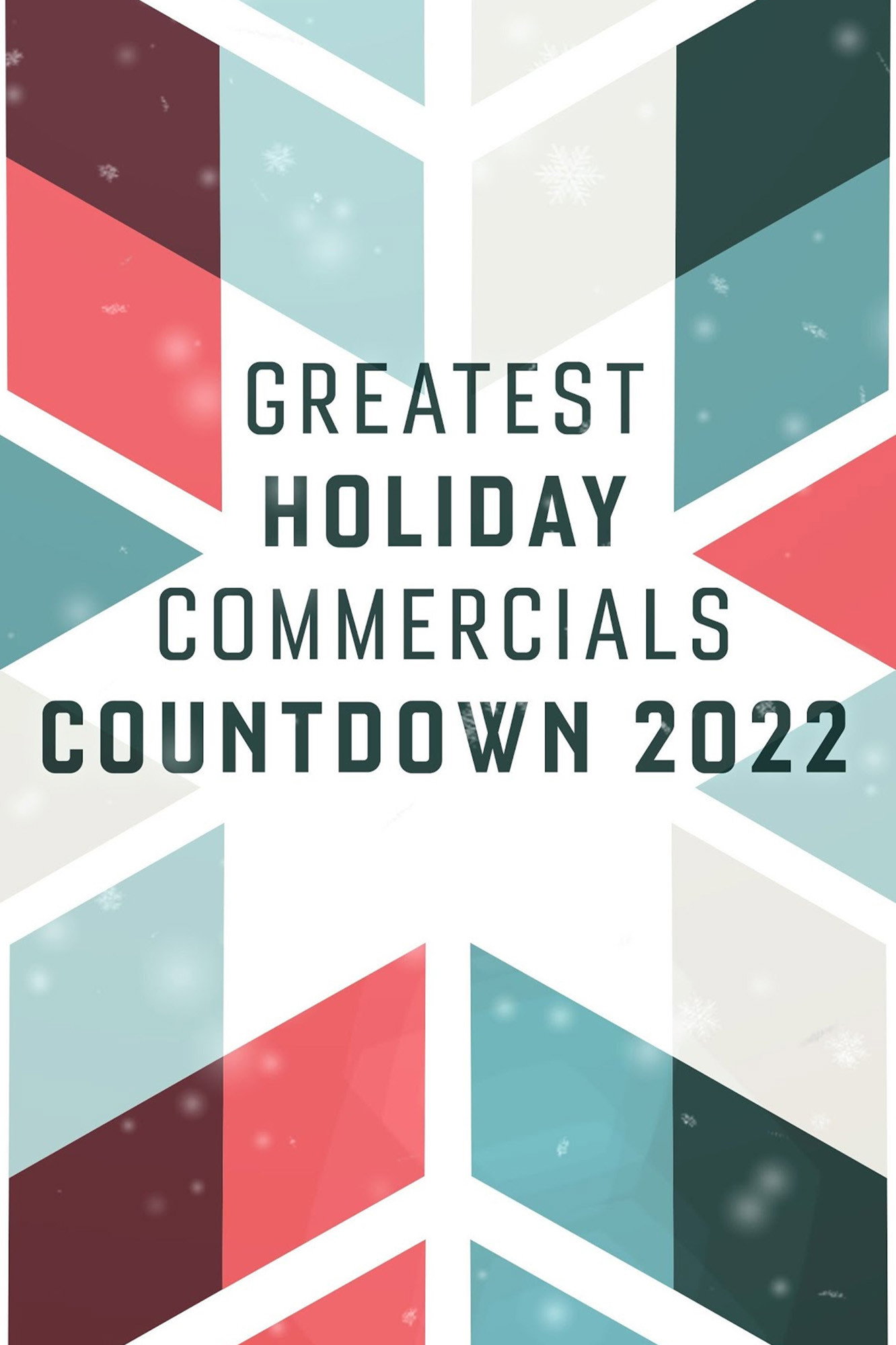 Greatest Holiday Commercials Countdown 2022 (2022) poster