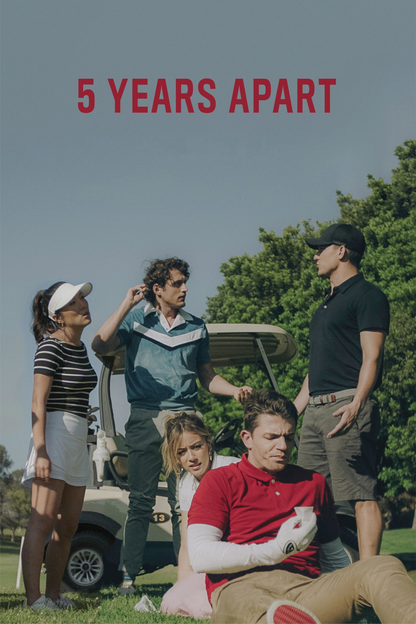 5 Years Apart (2019) poster