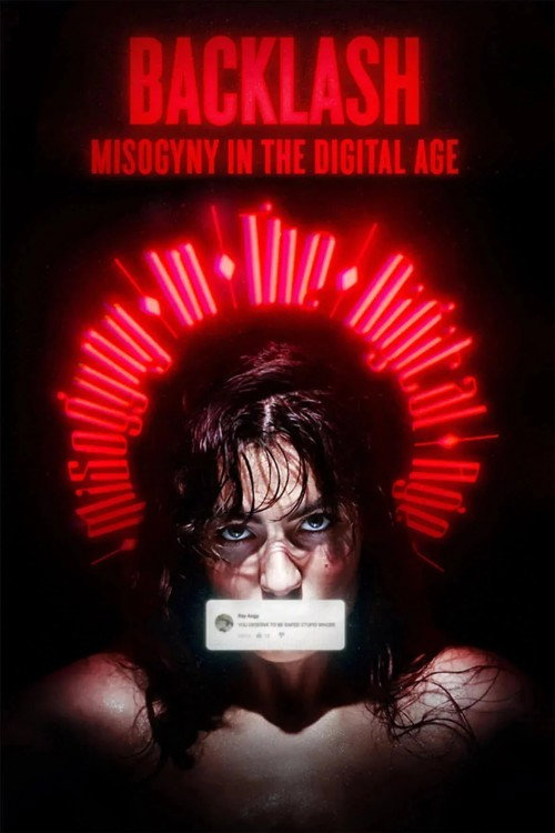 Backlash: Misogyny in the Digital Age (2022) poster