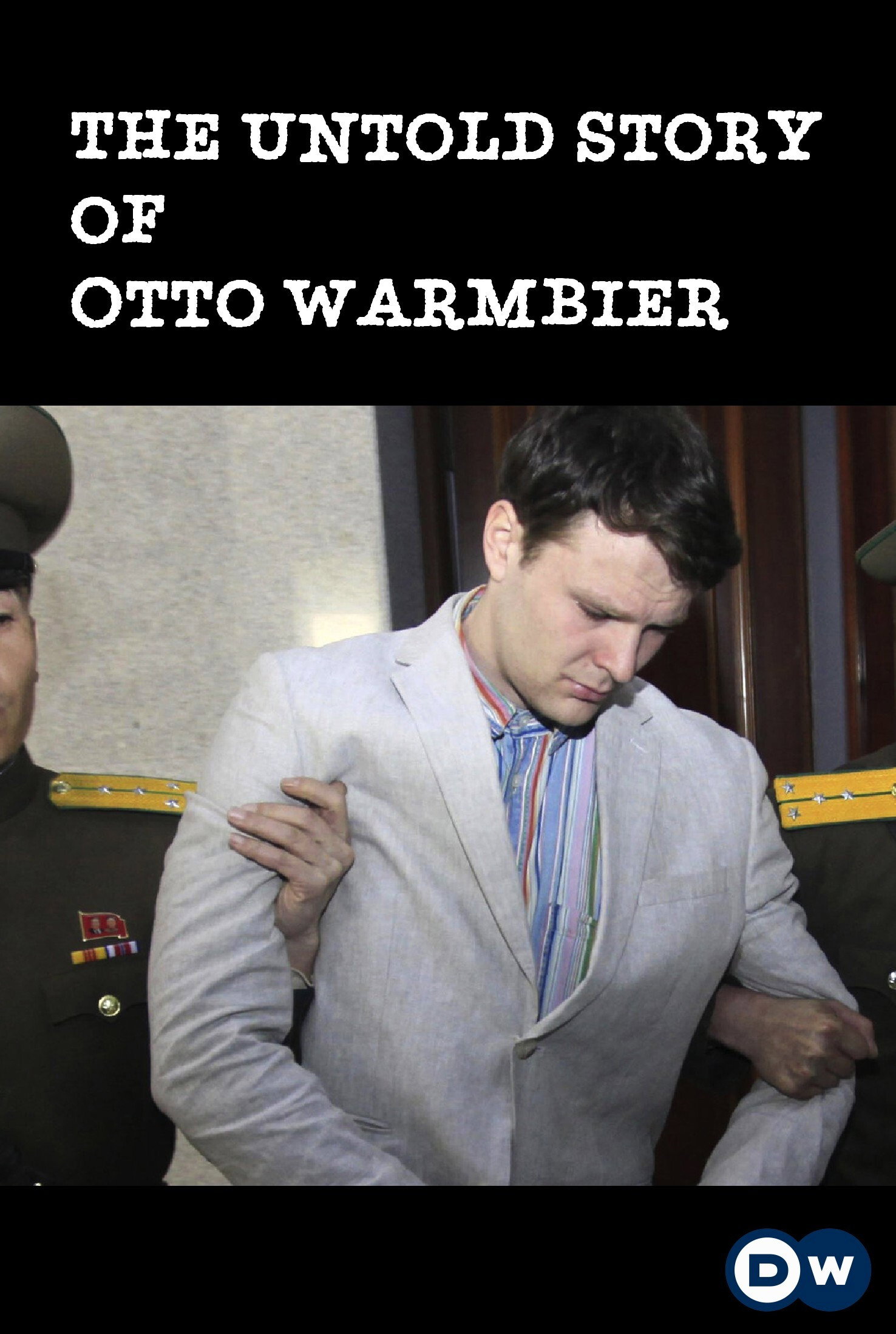 The Untold Story of Otto Warmbier (2020) poster