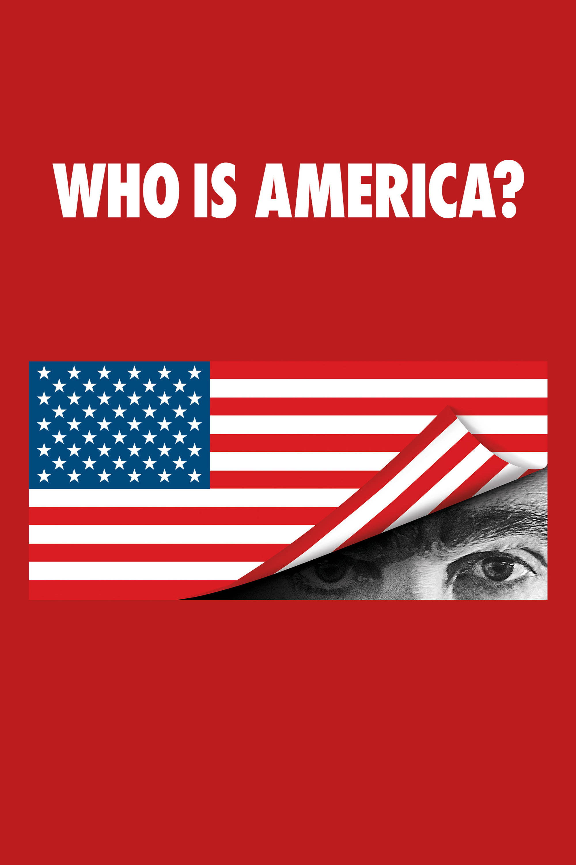 Who Is America? (2018) poster