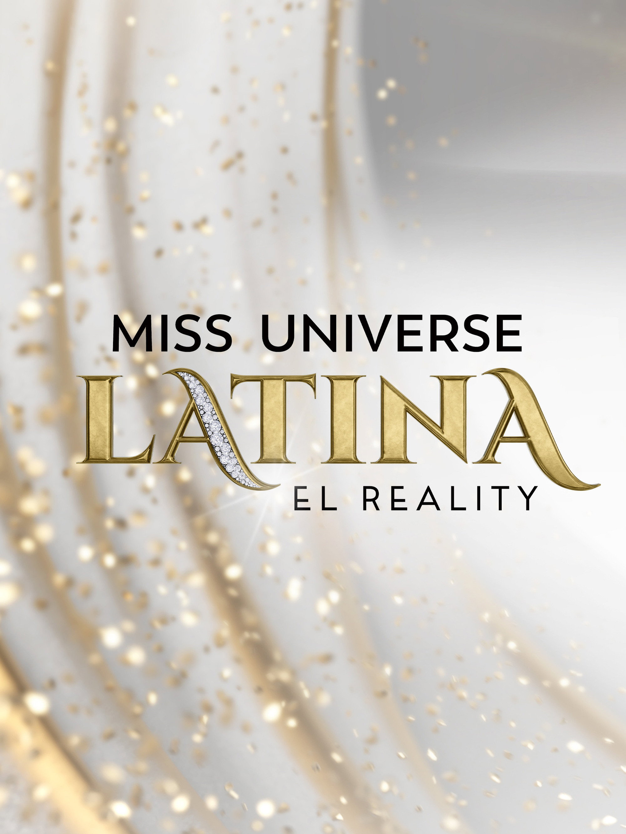 Miss Universe Latina, El Reality (2025) poster