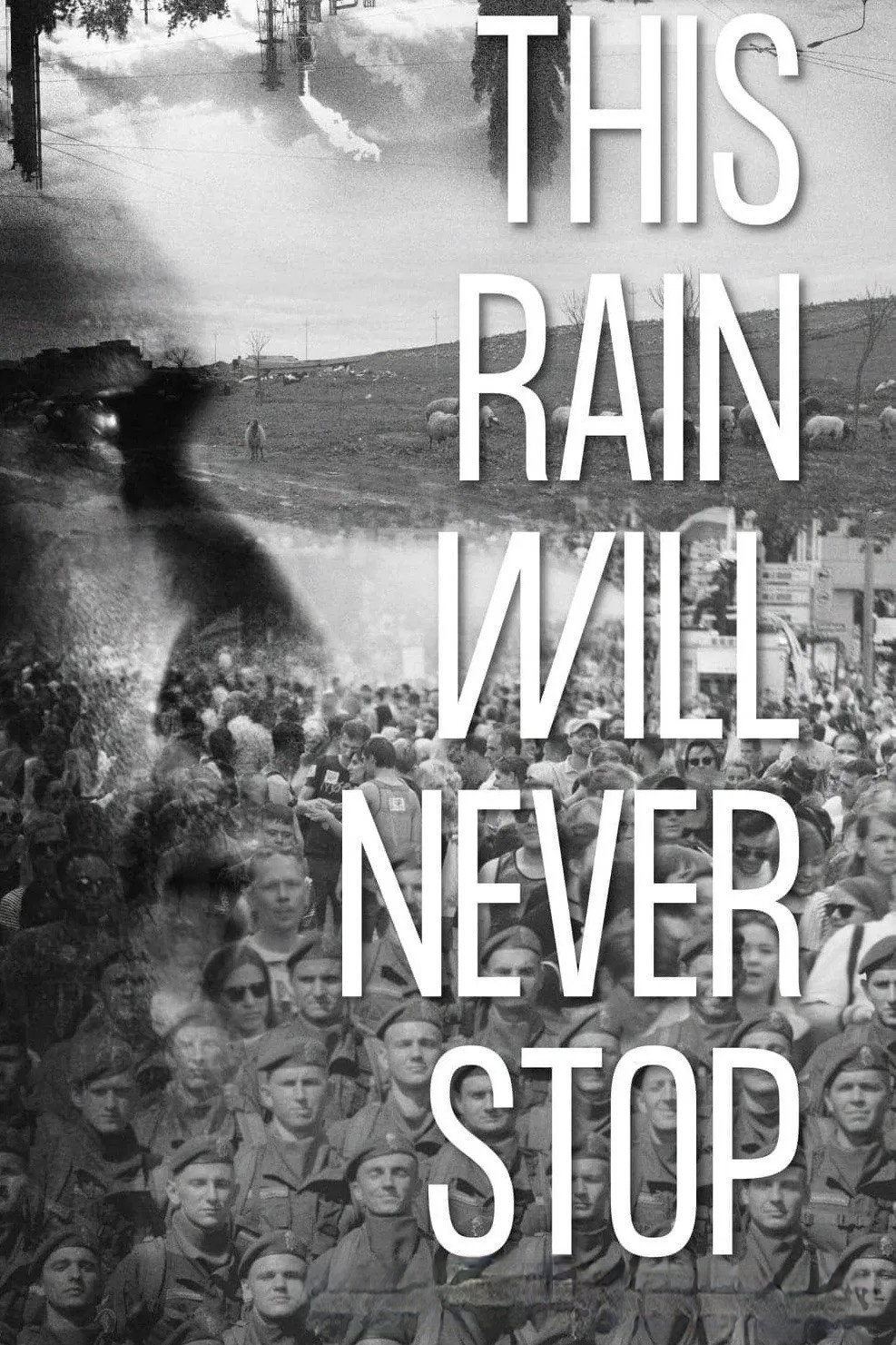 This Rain Will Never Stop (2022) poster