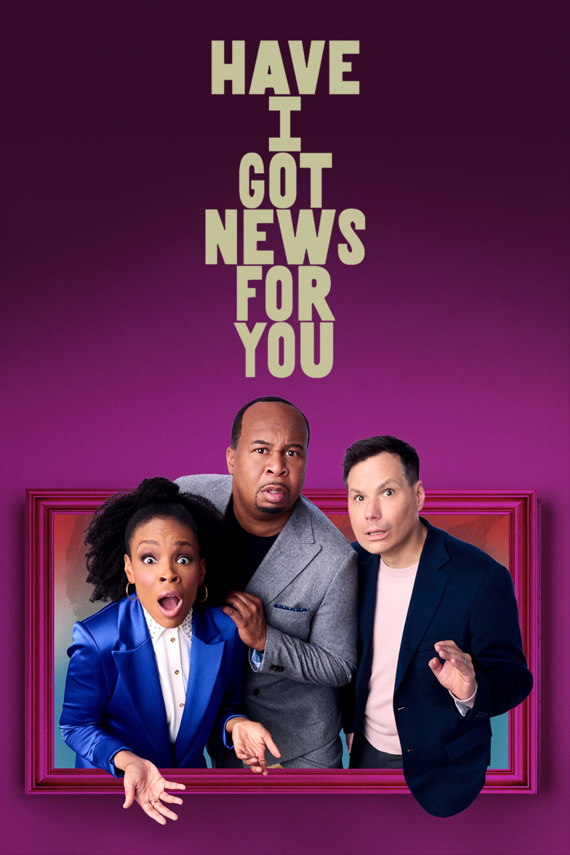 Have I Got News for You (2024) poster