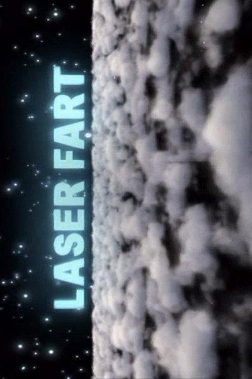 Laser Fart (2004) poster