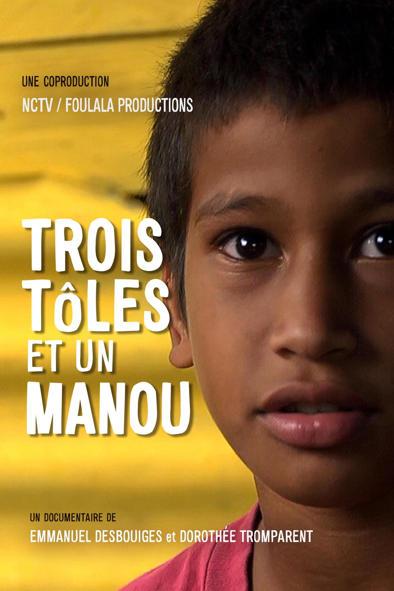 Trois Tôles et un Manou (2016) poster