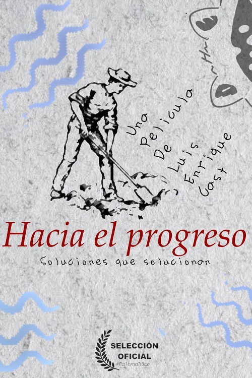 Hacia el progreso (2025) poster