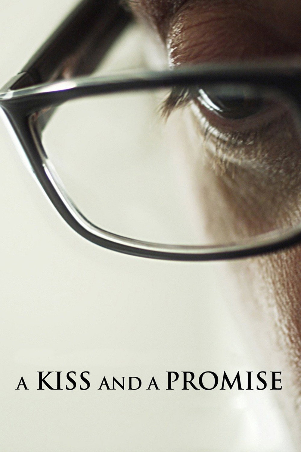 A Kiss and a Promise (2012) poster