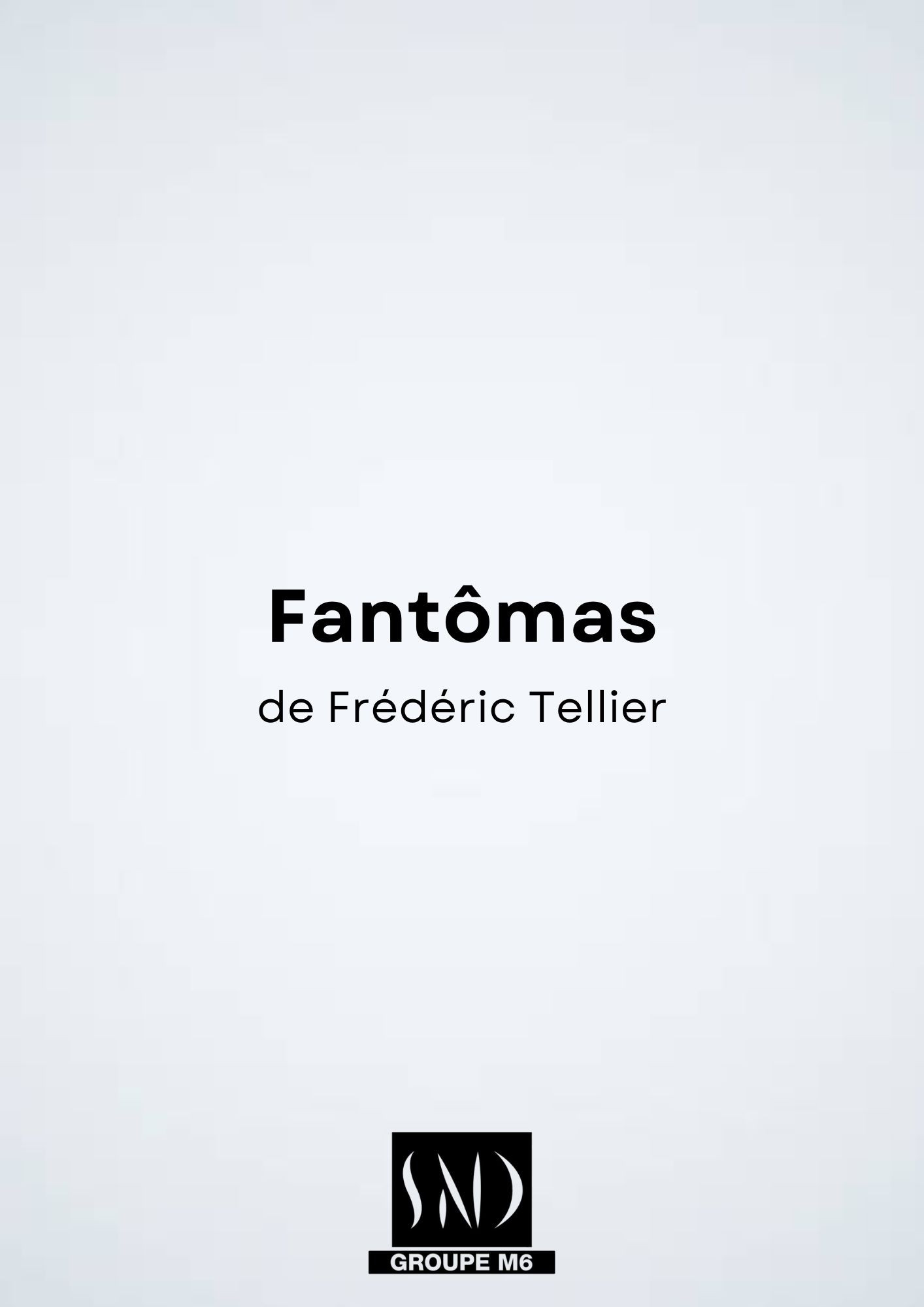 Fantômas – Le nouveau monde (2027) poster