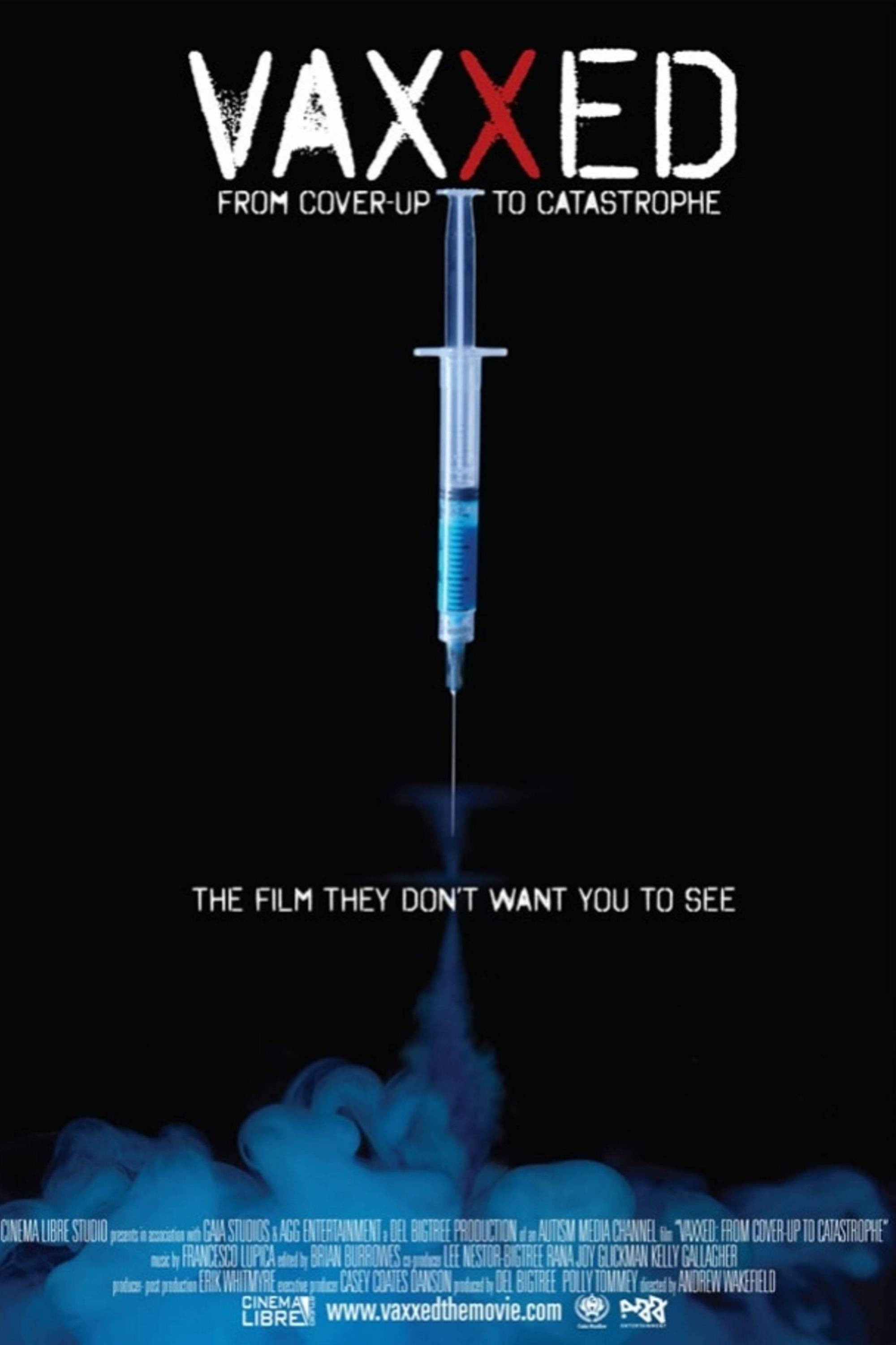 Vaxxed: From Cover-Up to Catastrophe (2016) poster