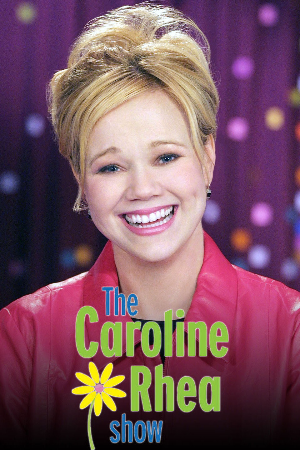 The Caroline Rhea Show (2002) poster