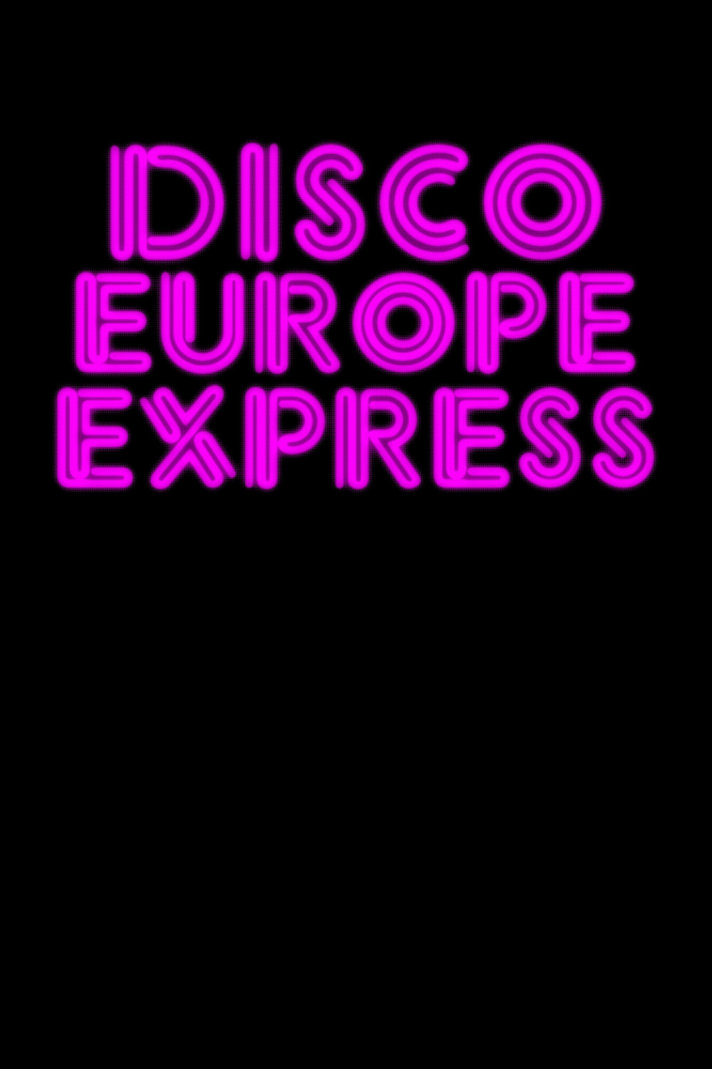 Disco Europe Express (2019) poster