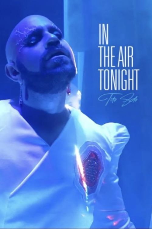 In the Air Tonight (2021) poster