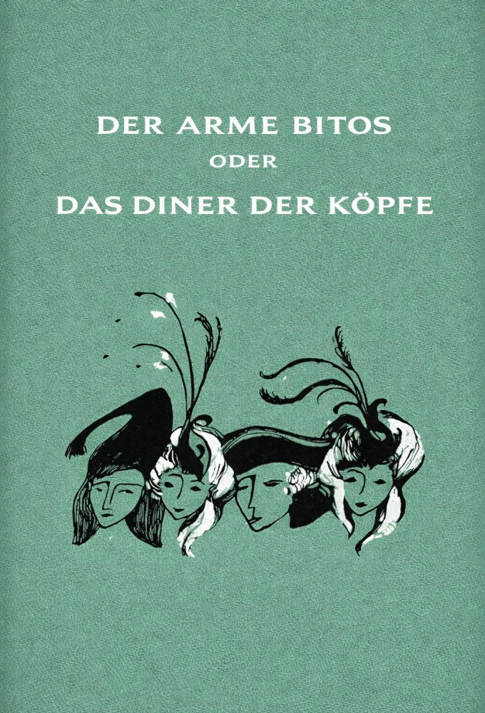 Der arme Bitos... oder Das Diner der Köpfe (1963) poster
