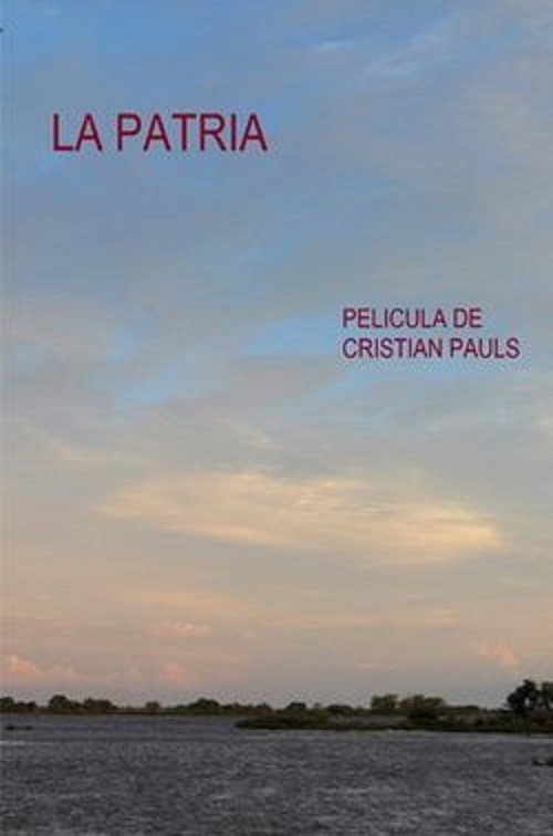 La Patria (2013) poster
