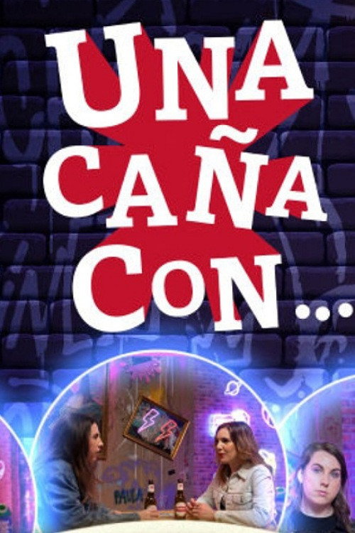 Una Caña Con... (2023) poster