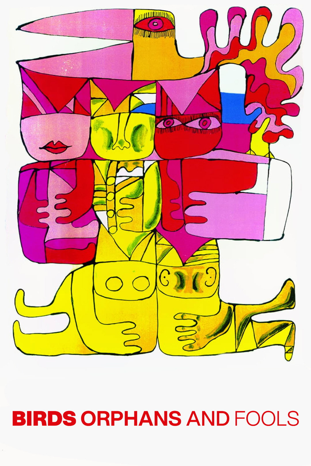 Birds, Orphans and Fools (1969) poster