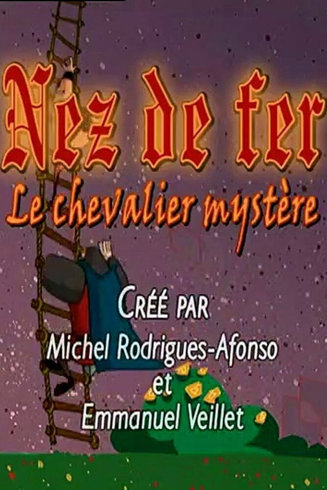 Nez de fer - Le chevalier mystère (2001) poster
