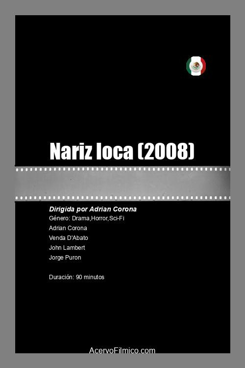 Nariz loca (2008) poster