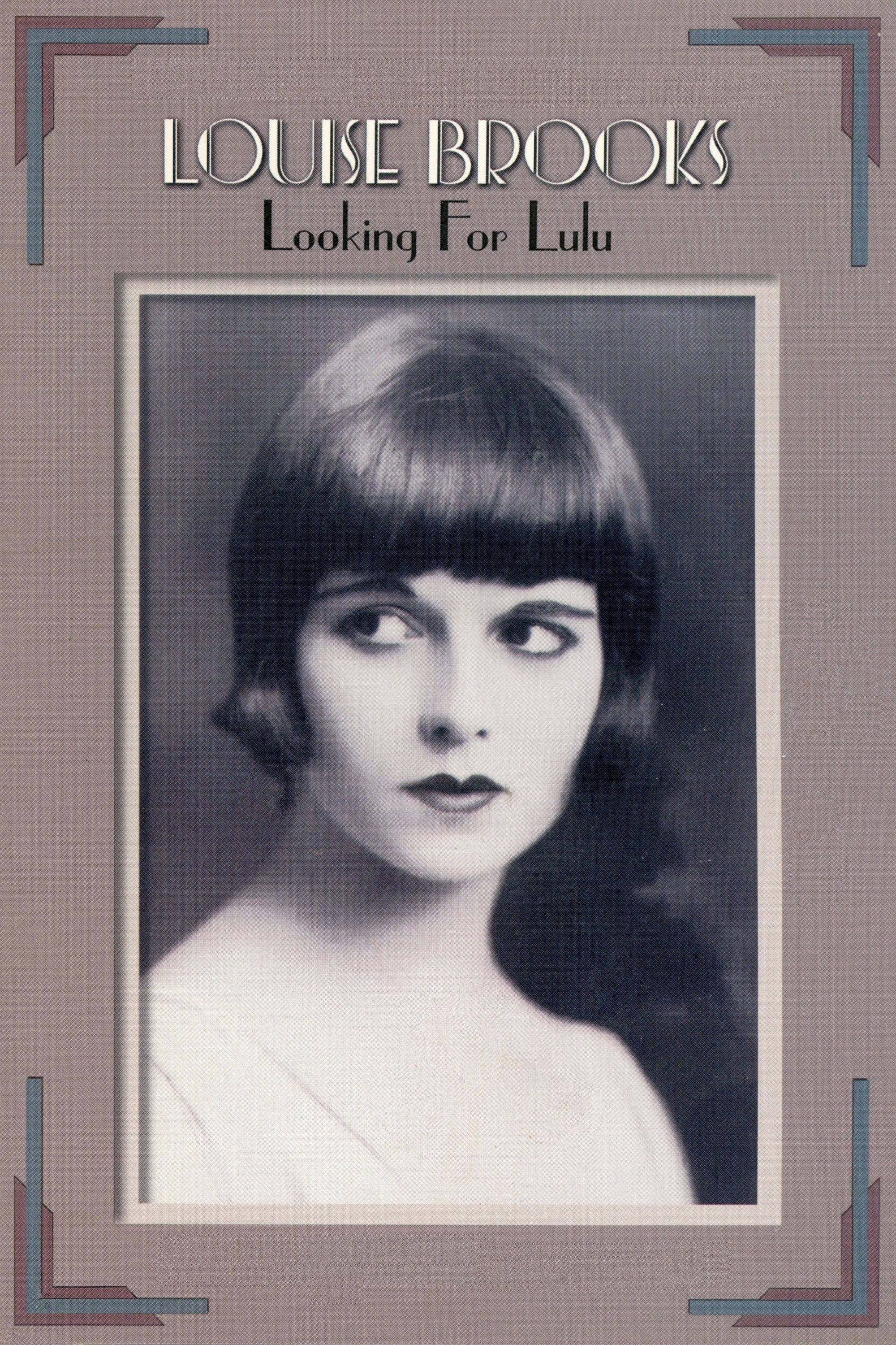 Louise Brooks: Looking for Lulu (1998) poster