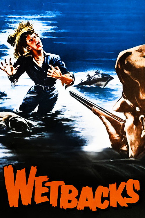 Wetbacks (1956) poster