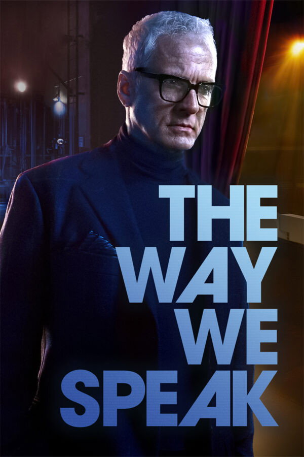 The Way We Speak (2024) poster